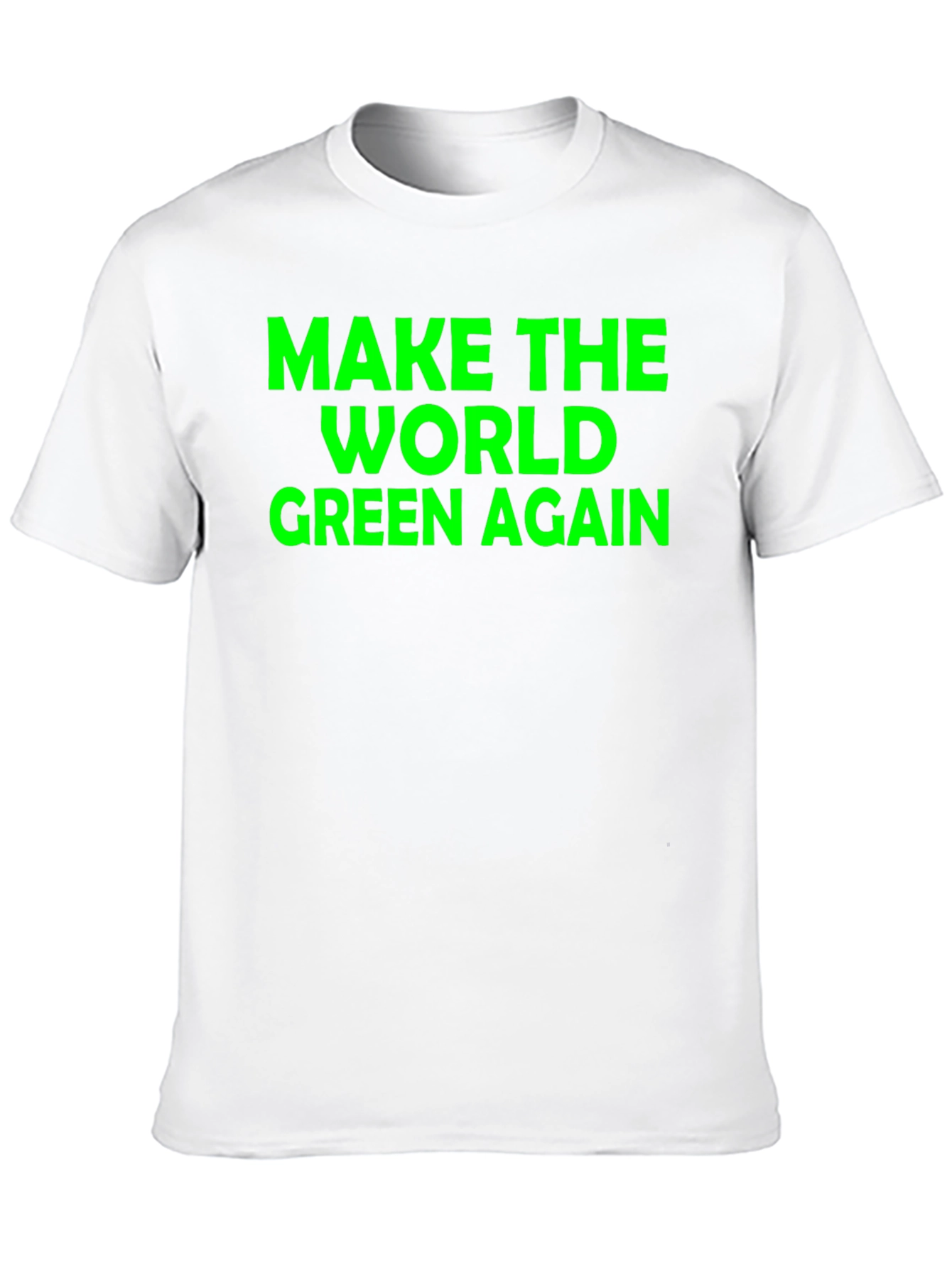 Make The World Green Again T-Shirt