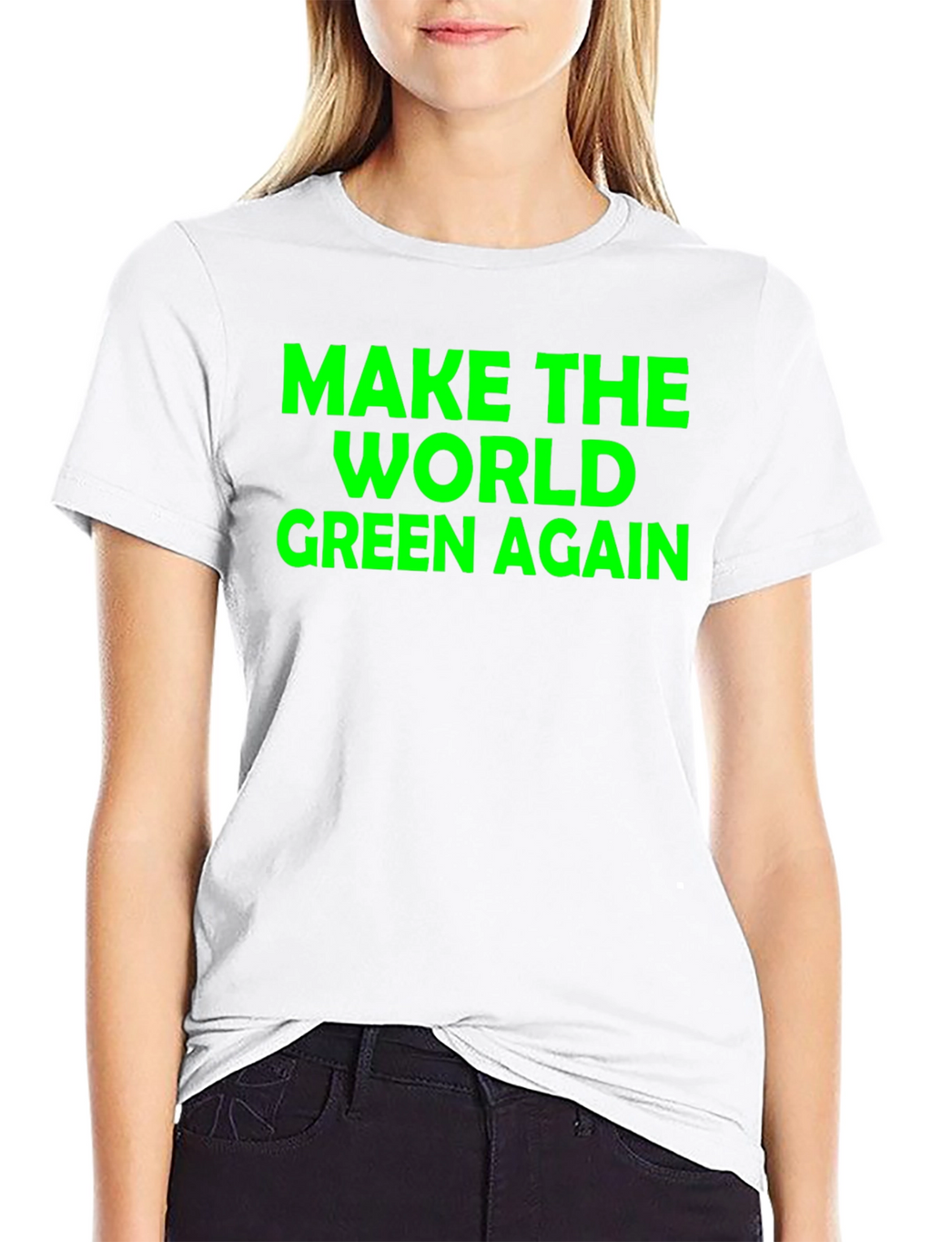 Make The World Green Again T-Shirt