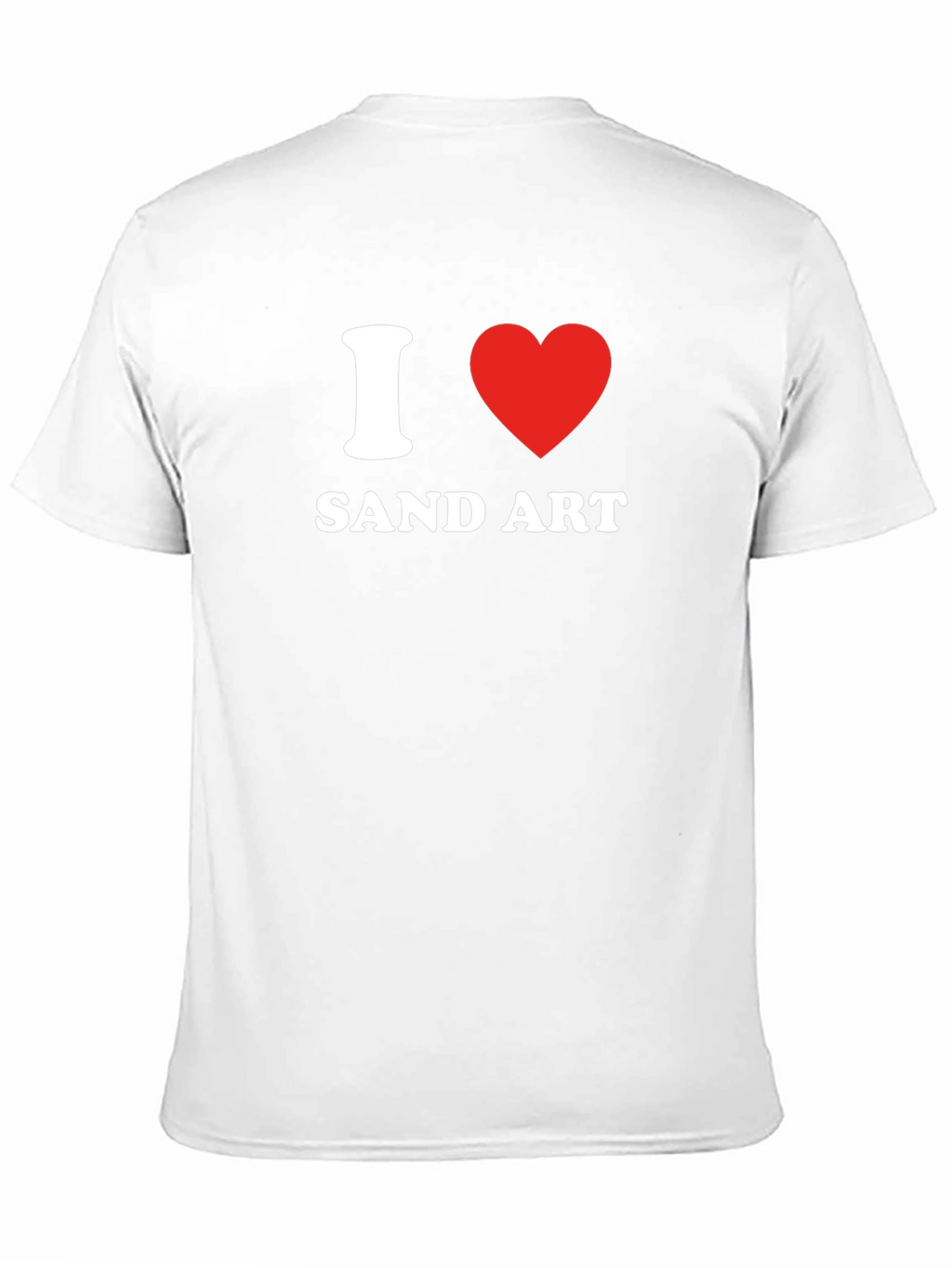 I Love Sand Art T-Shirt - Graphic Tee