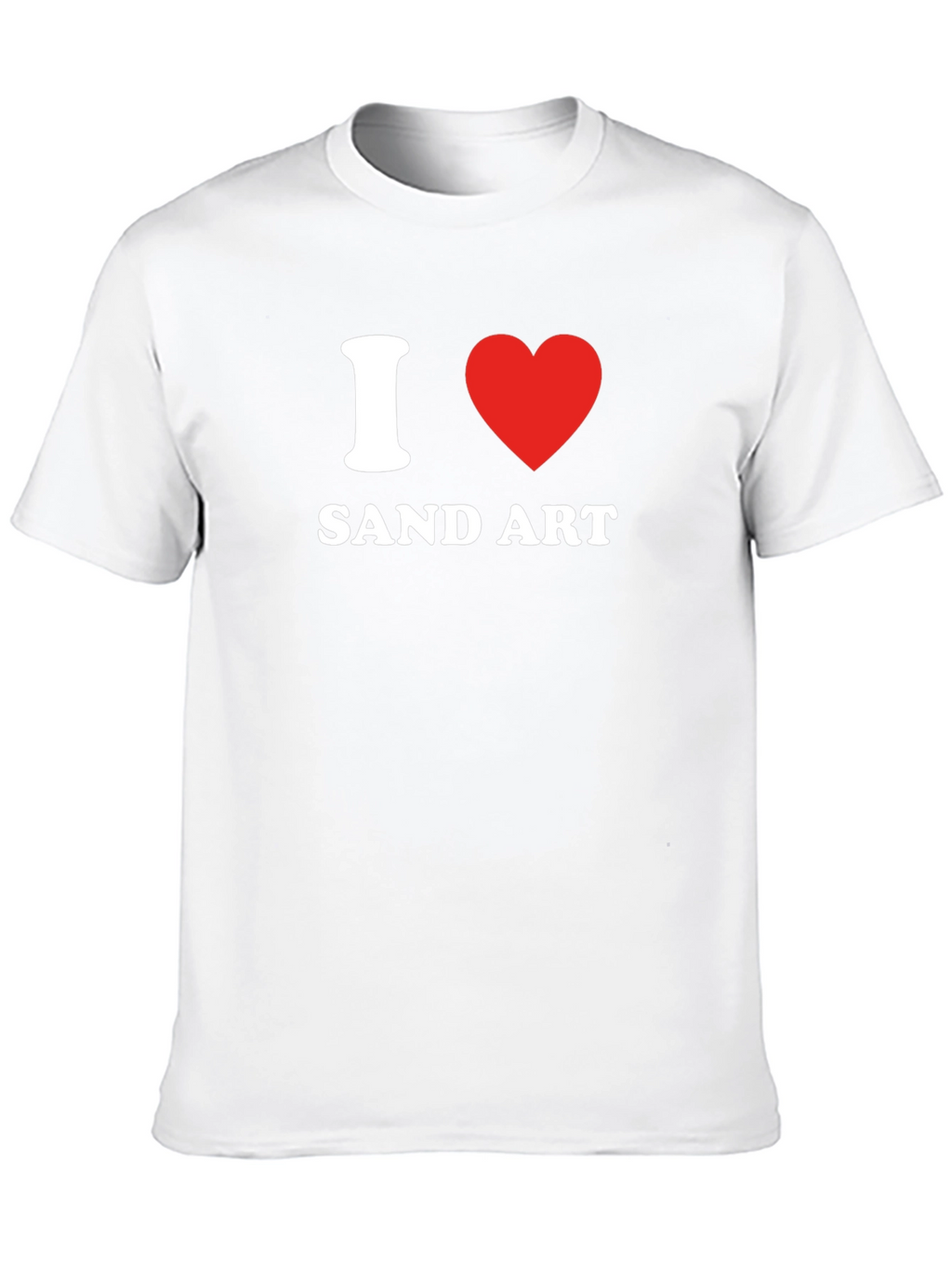 I Love Sand Art T-Shirt - Graphic Tee