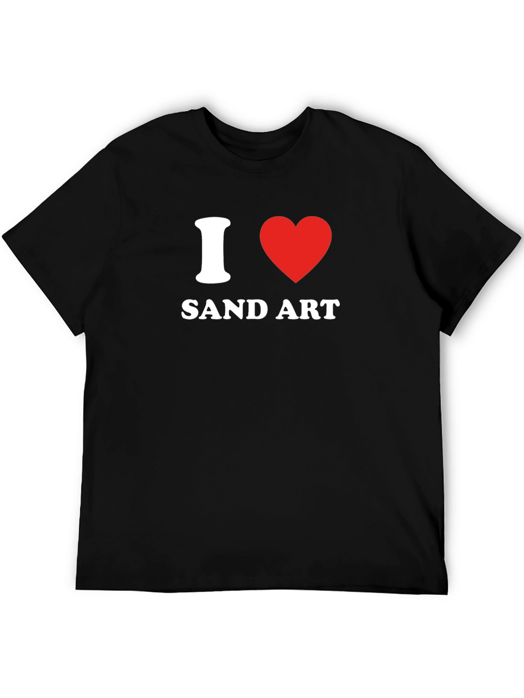 I Love Sand Art T-Shirt - Graphic Tee