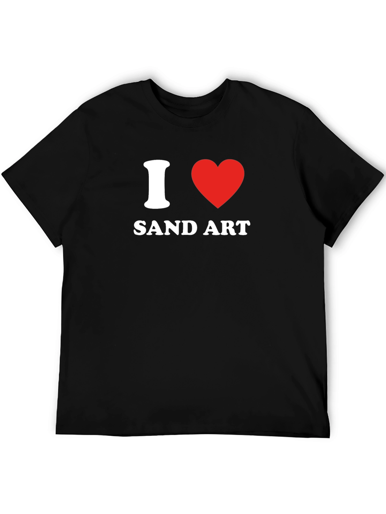 I Love Sand Art T-Shirt - Graphic Tee