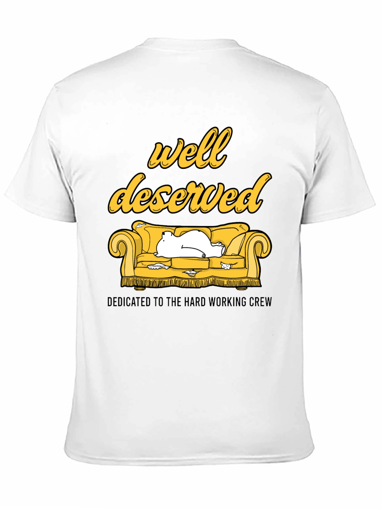 Well Deserved Crew T-Shirt - Comfortable Relaxed Fit