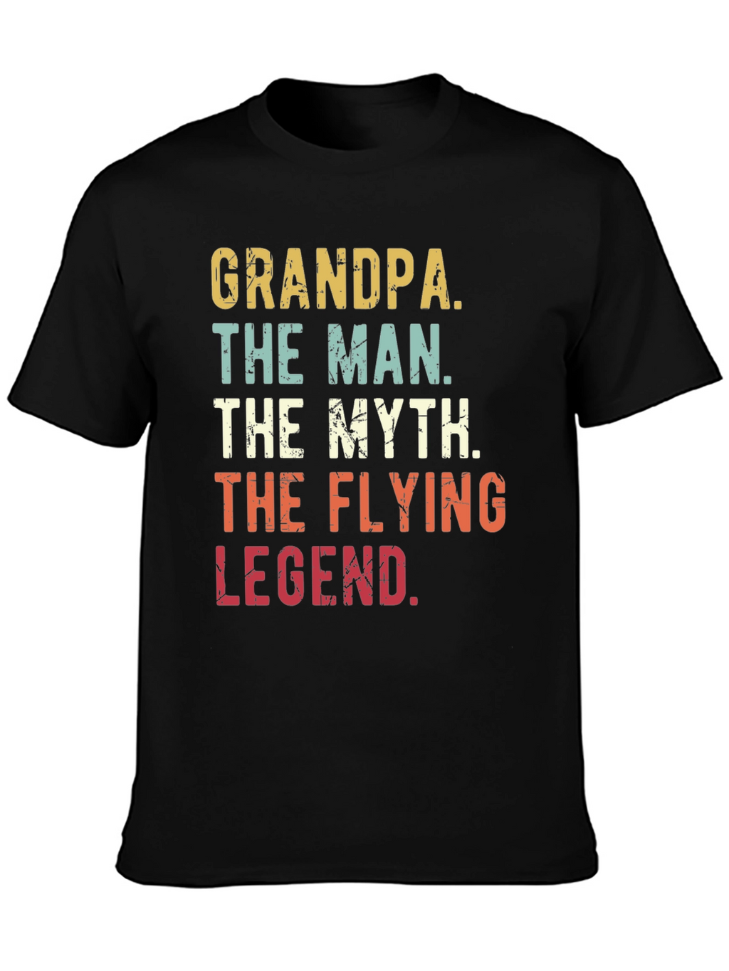 Grandpa The Man The Myth The Flying Legend T-Shirt