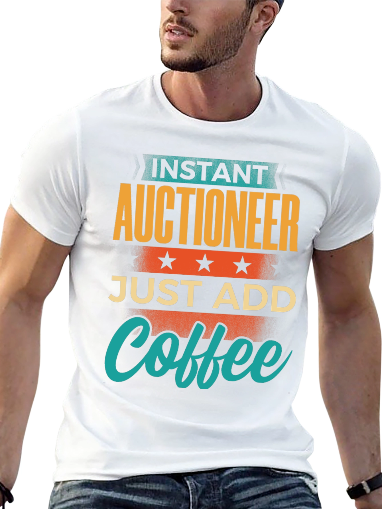 Instant Auctioneer Just Add Coffee Graphic T-Shirt
