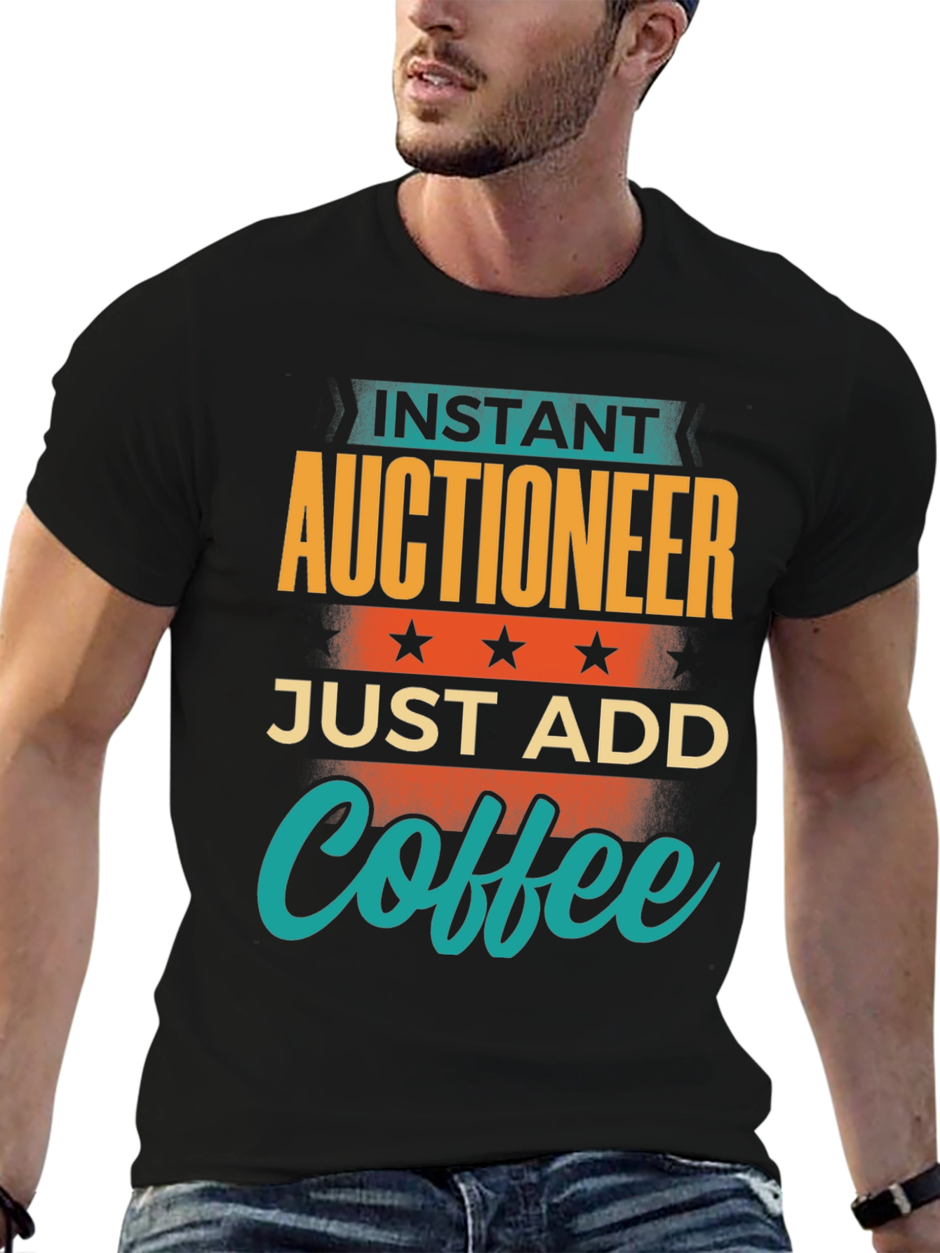 Instant Auctioneer Just Add Coffee Graphic T-Shirt