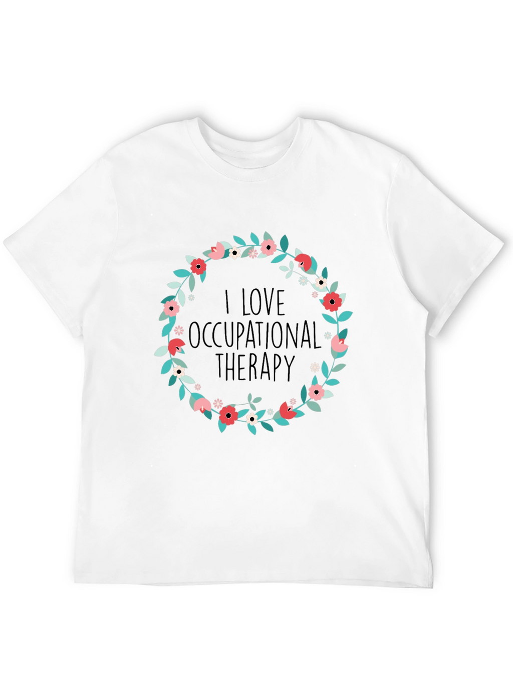 I Love Occupational Therapy T-Shirt