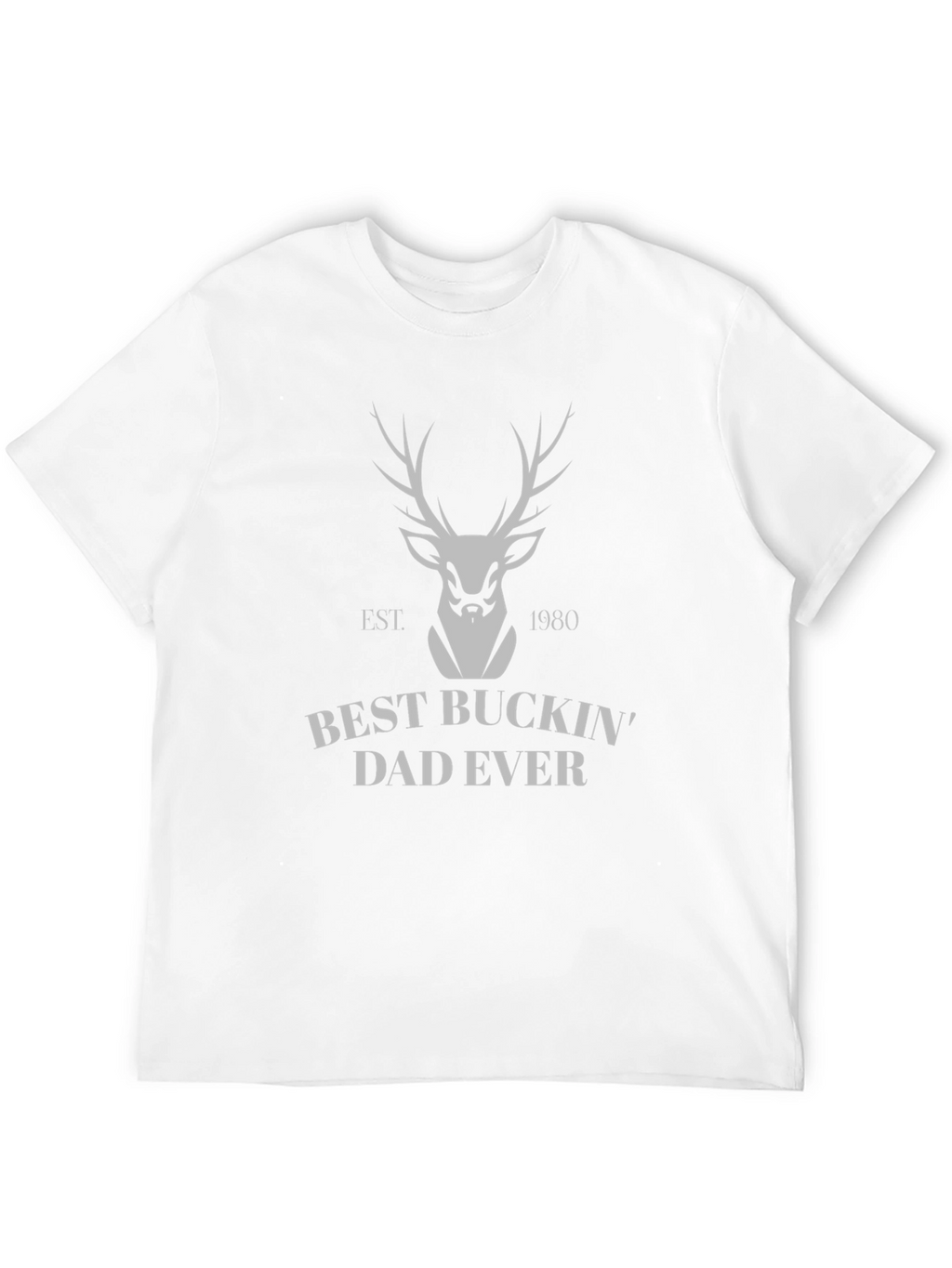 Best Buckin Dad Ever T-Shirt