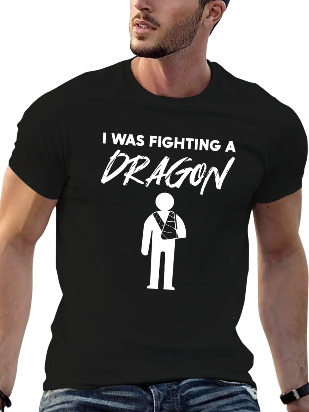 I Was Fighting A Dragon Funny Broken Arm T-Shirt