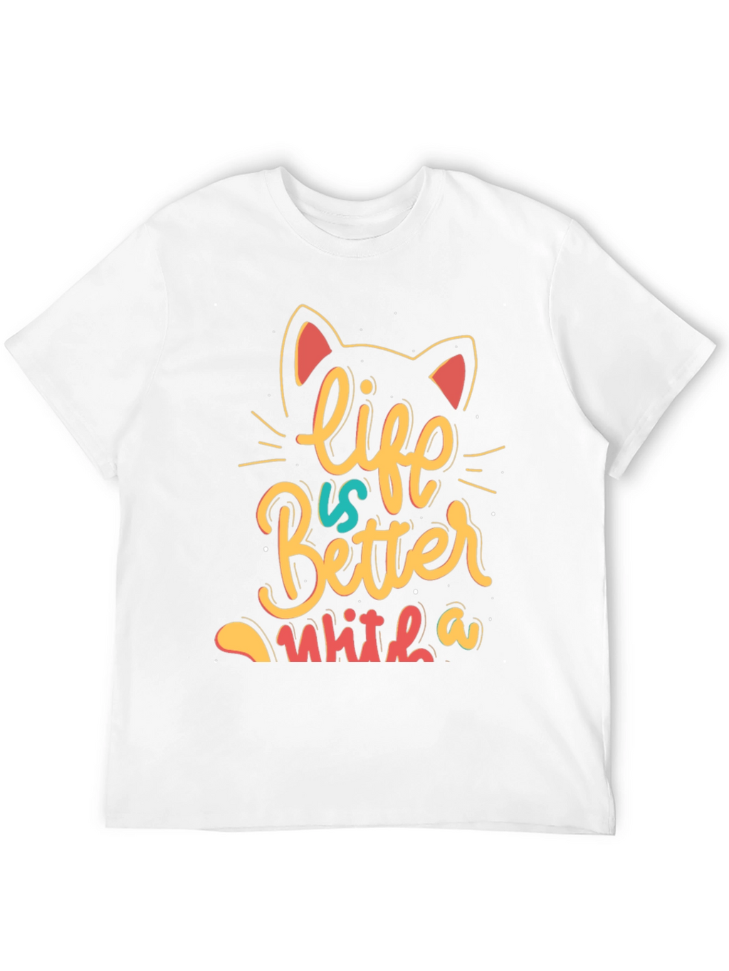 Life is Better With a Cat T-Shirt - Black