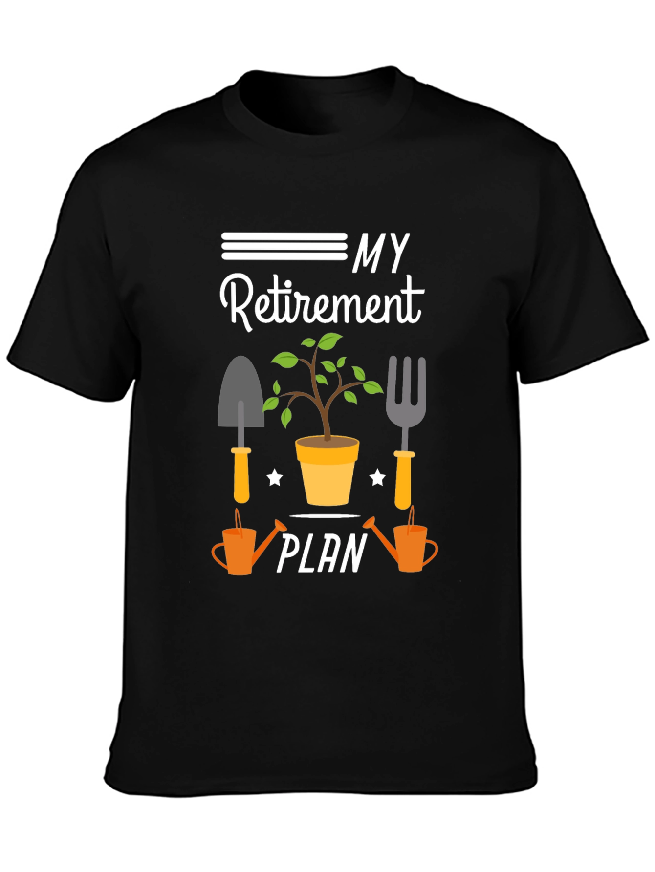 Gardener Retirement Plan T-Shirt