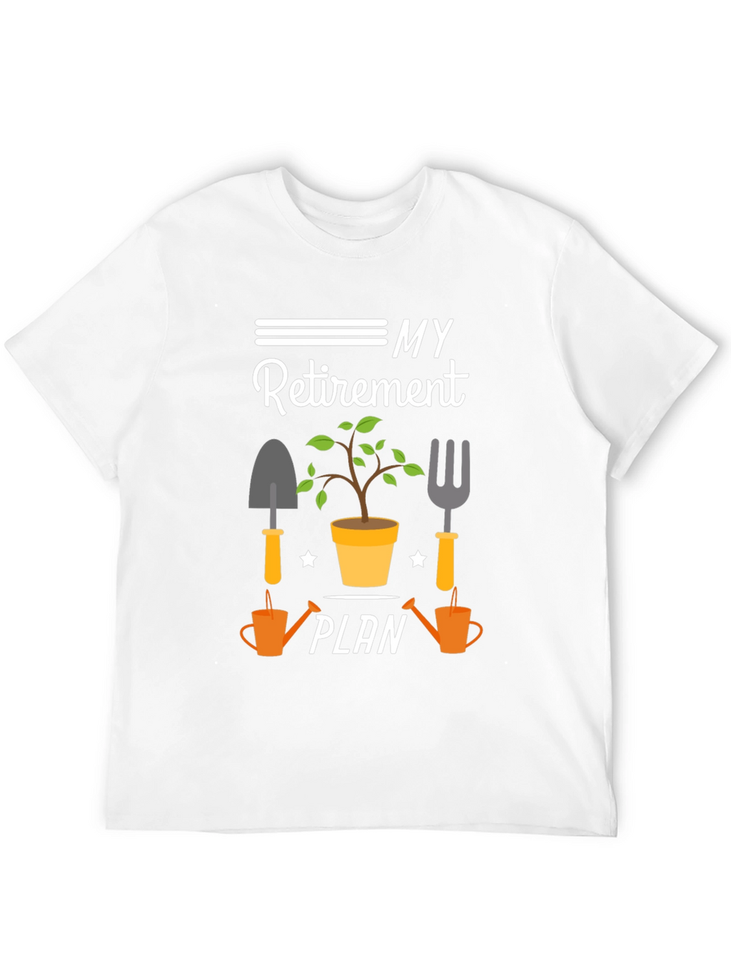 Gardener Retirement Plan T-Shirt