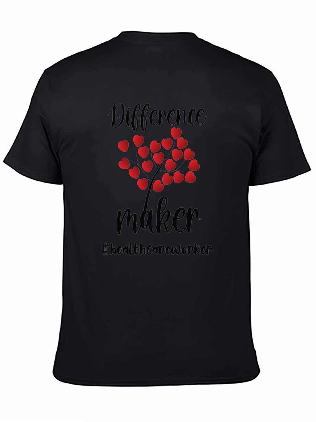 Difference Maker Healthcare Worker Heart Tree T-Shirt