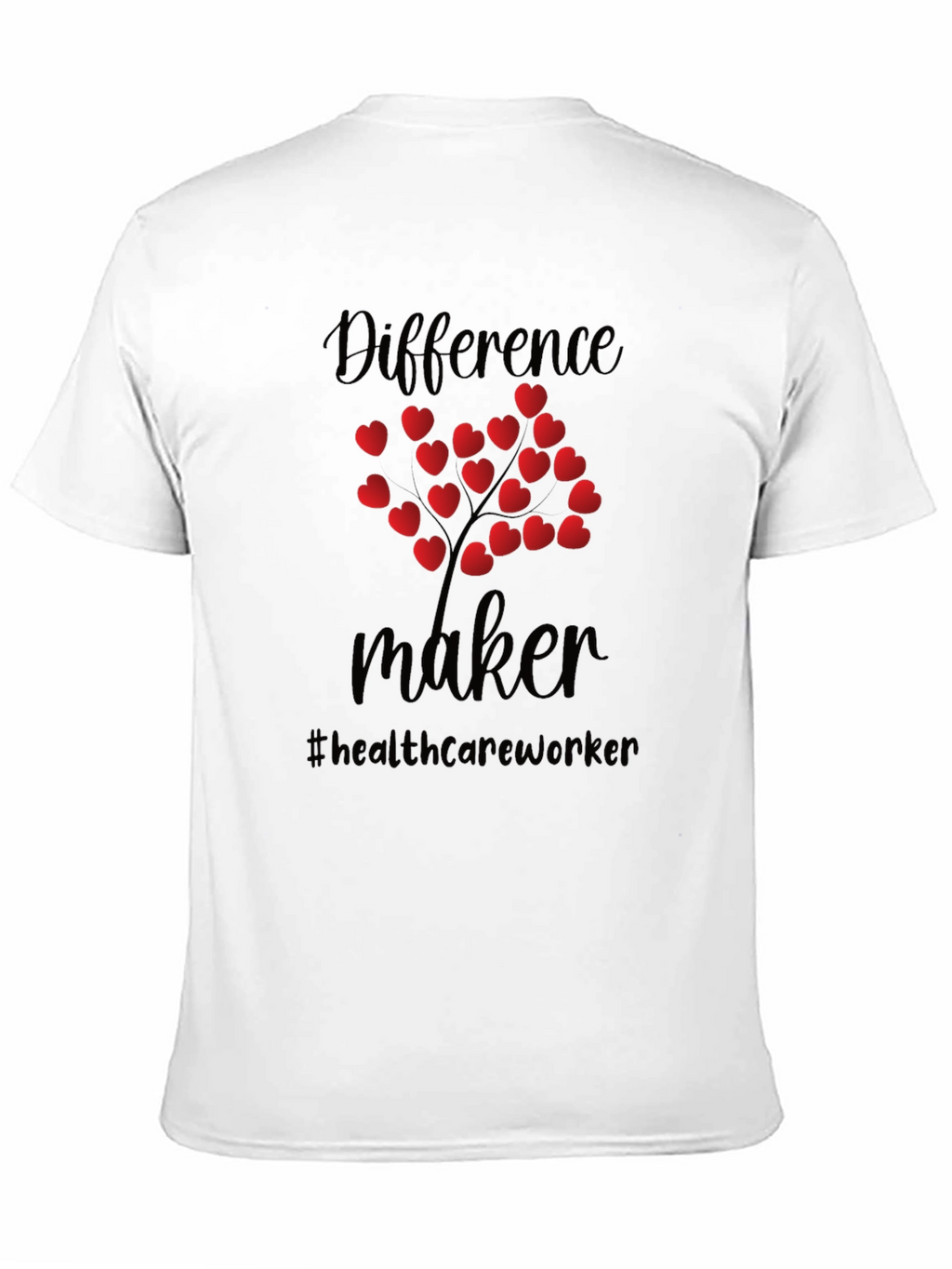 Difference Maker Healthcare Worker Heart Tree T-Shirt