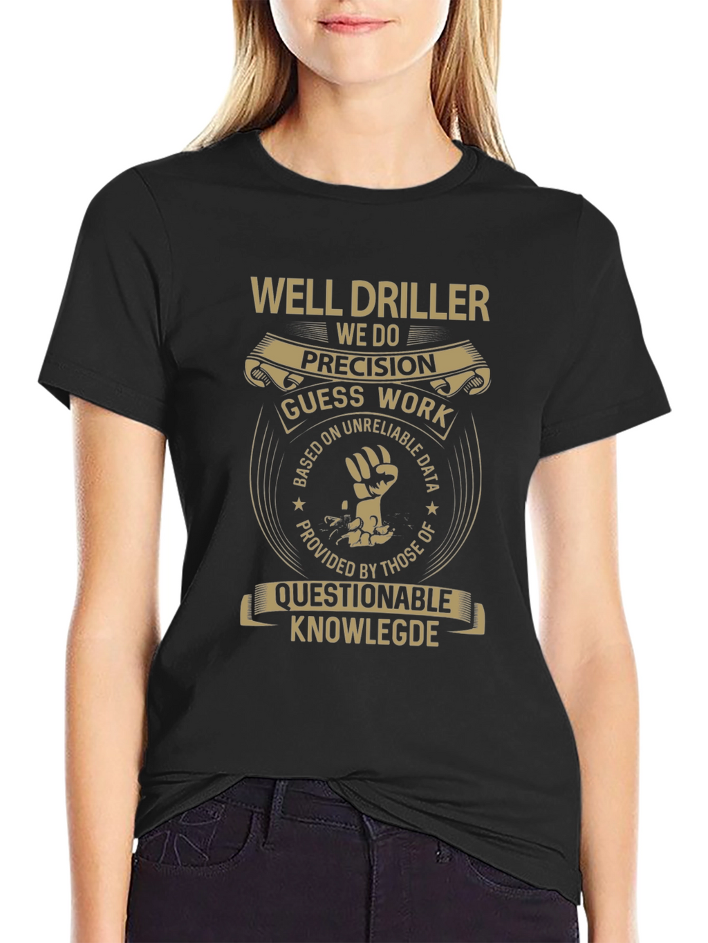 Well Driller Precision T-Shirt