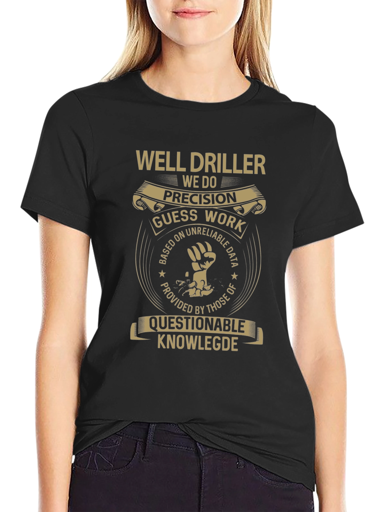 Well Driller Precision T-Shirt