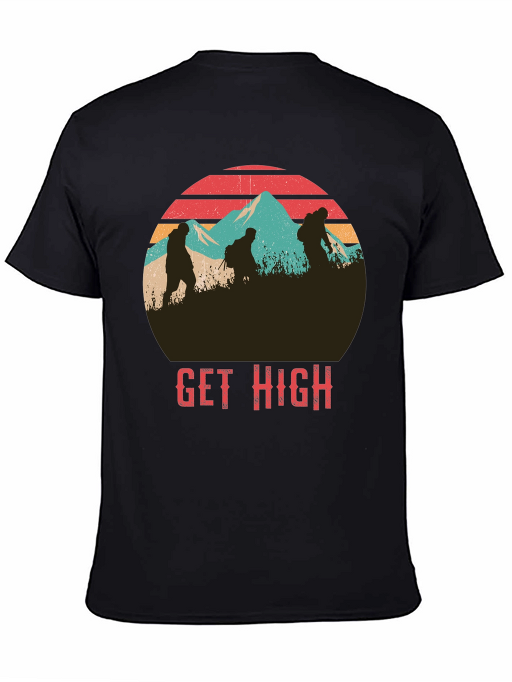 Get High Hiking Graphic T-Shirt
