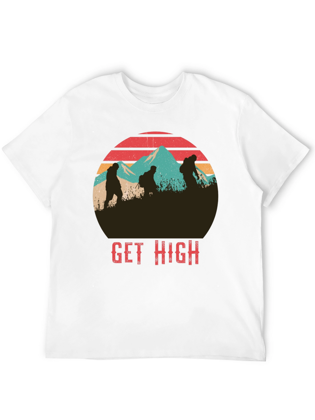 Get High Hiking Graphic T-Shirt