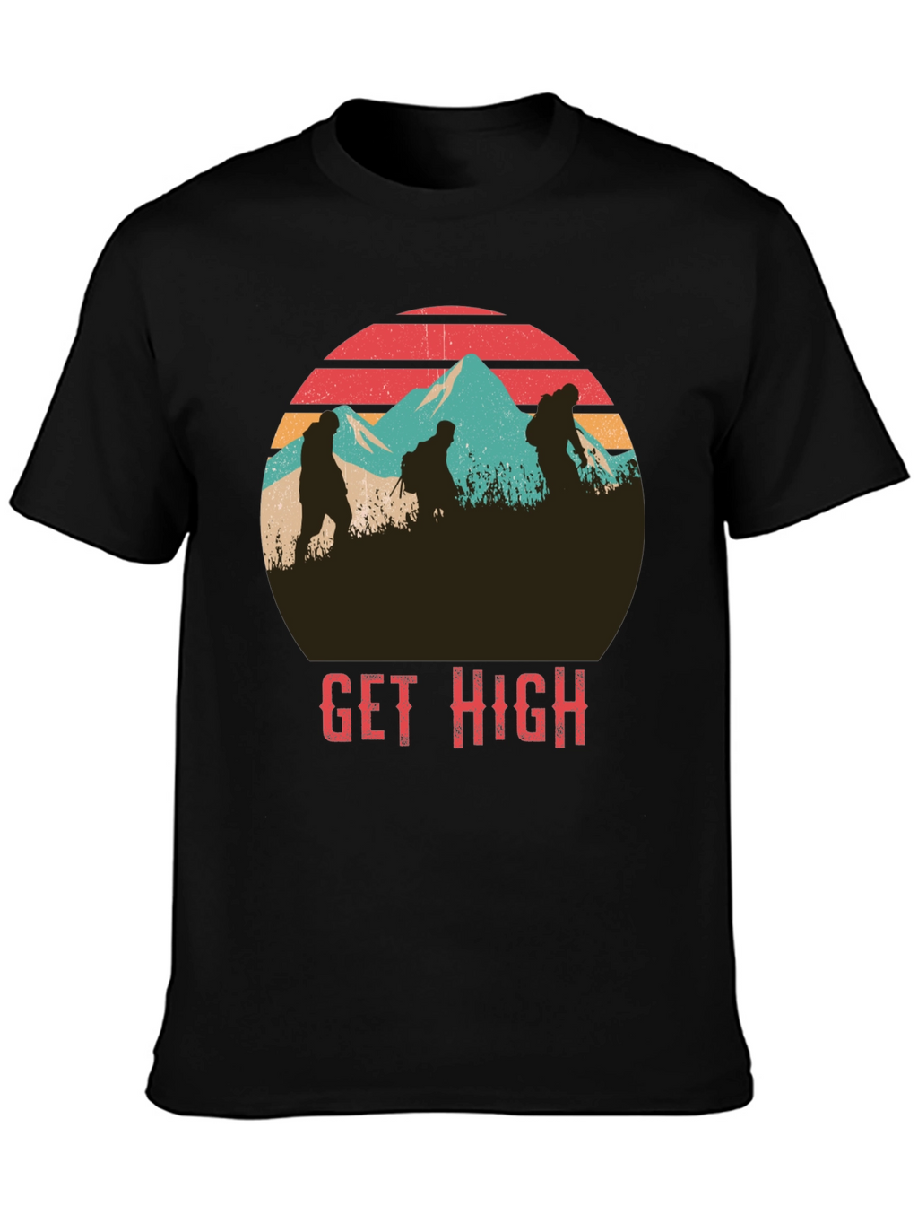 Get High Hiking Graphic T-Shirt