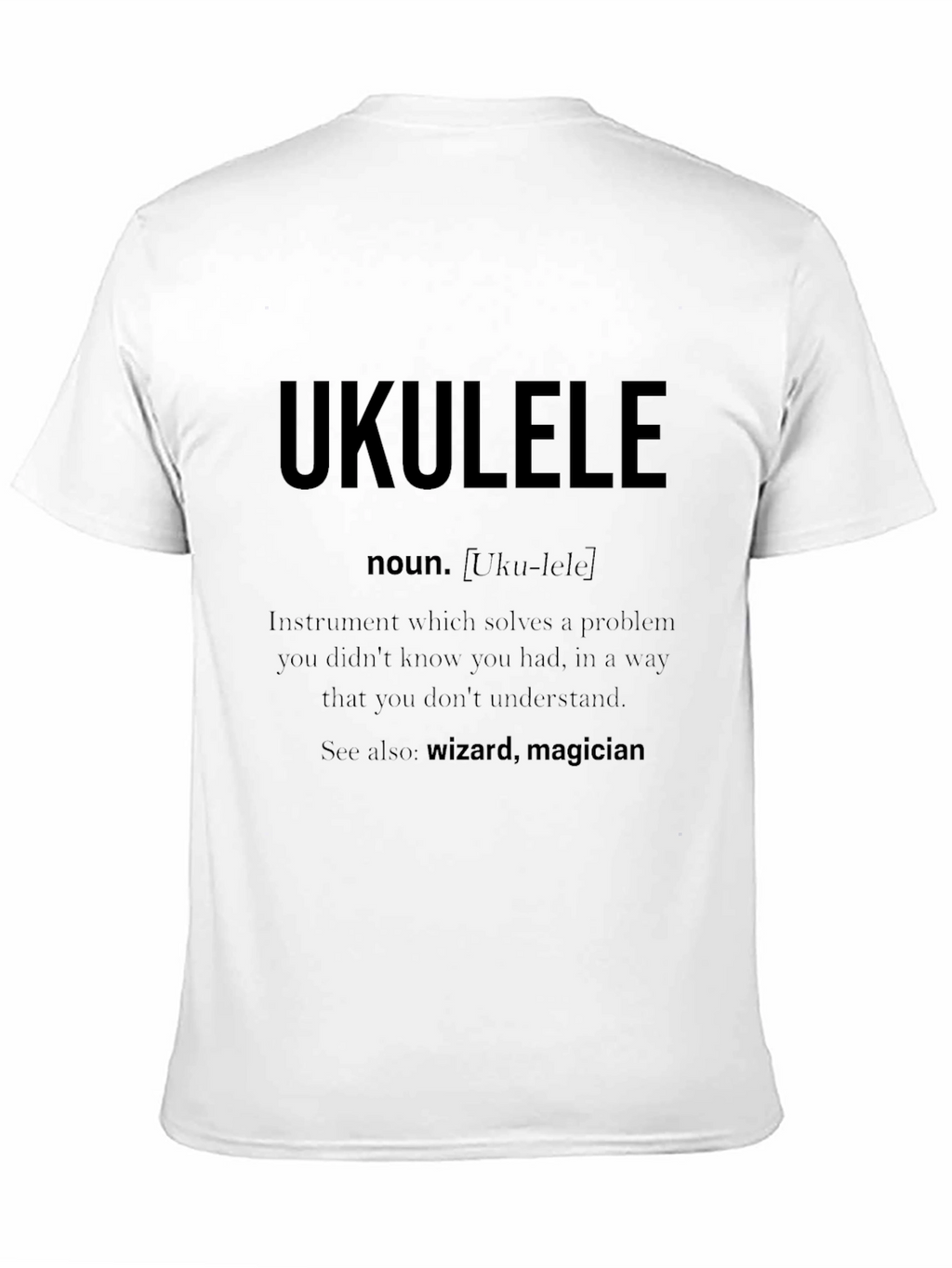 Ukulele Definition T-Shirt - Musician Gift