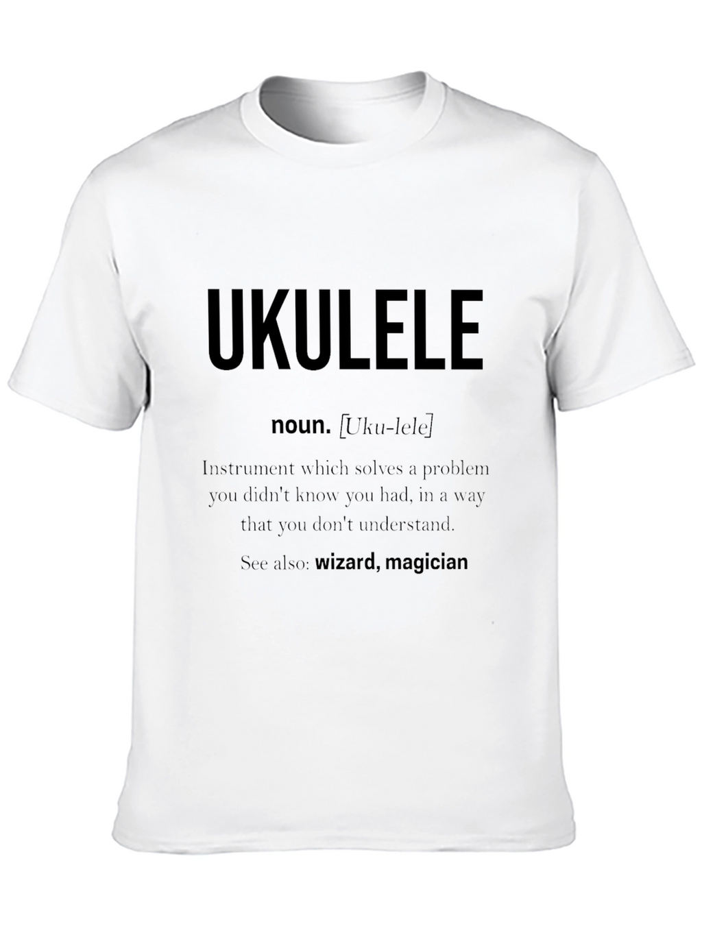 Ukulele Definition T-Shirt - Musician Gift