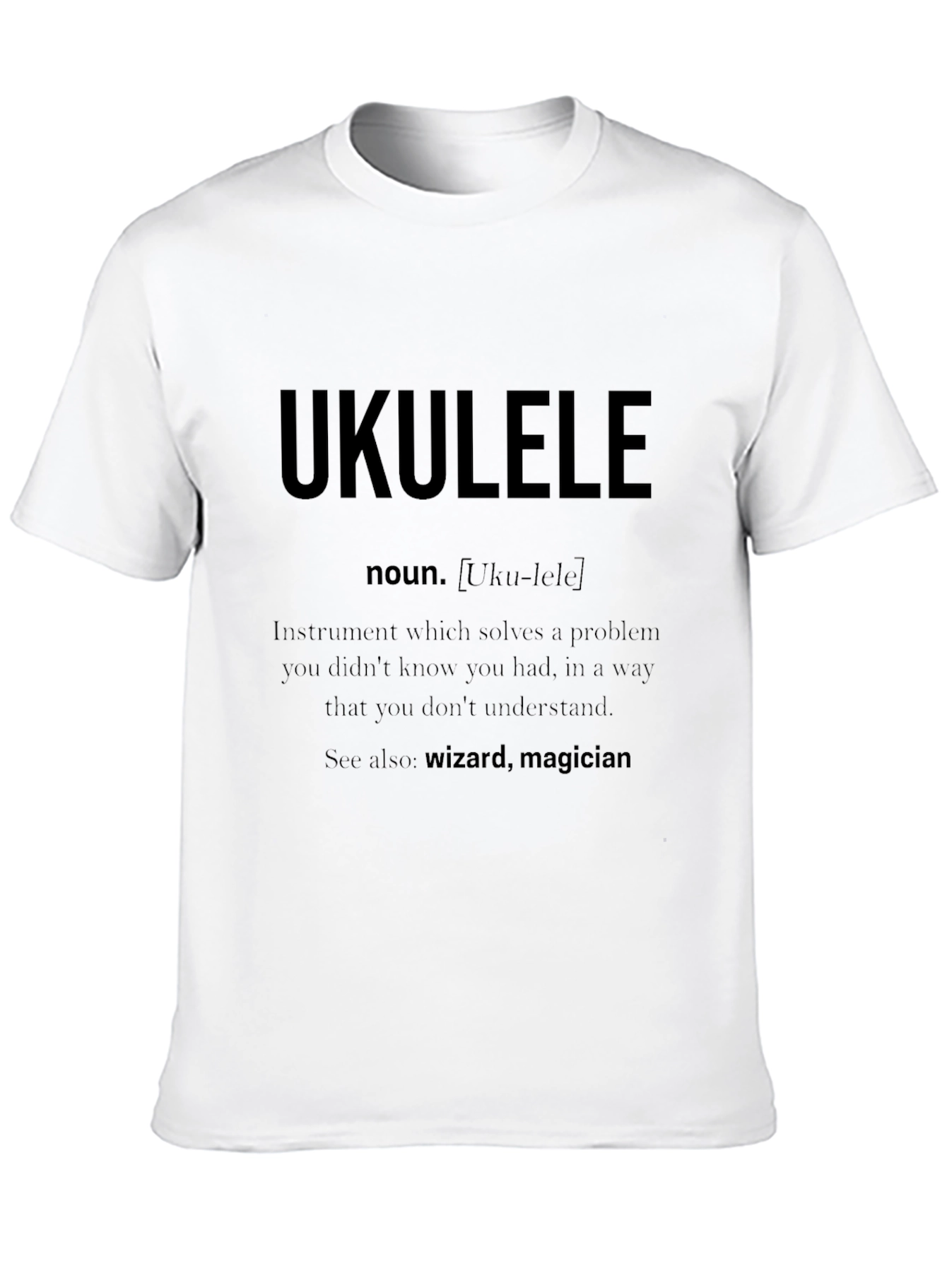 Ukulele Definition T-Shirt - Musician Gift