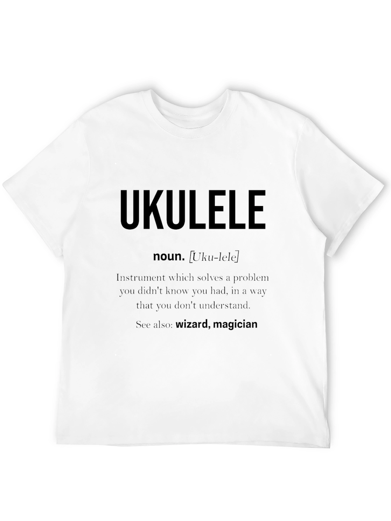 Ukulele Definition T-Shirt - Musician Gift