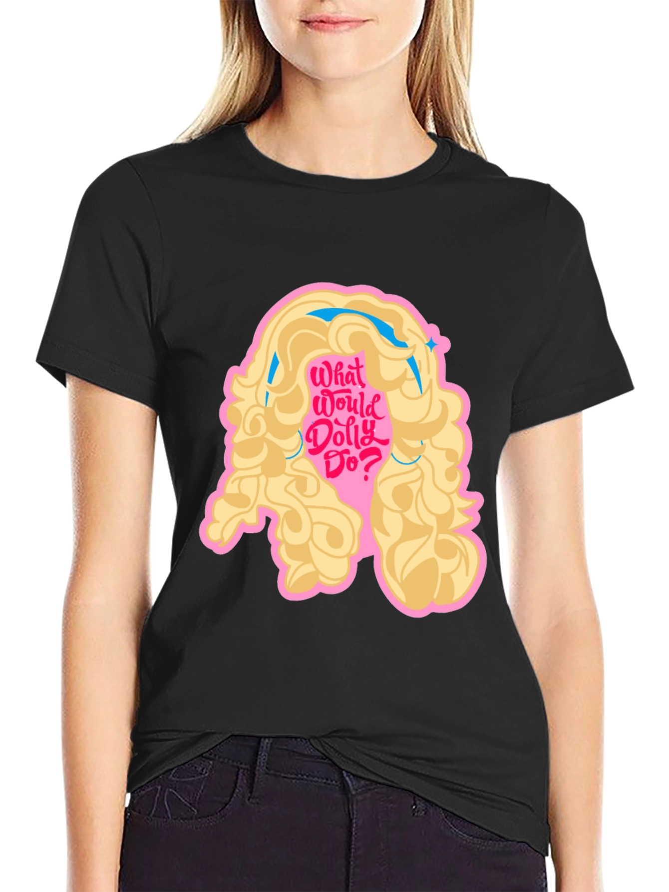 What Would Dolly Do? T-Shirt