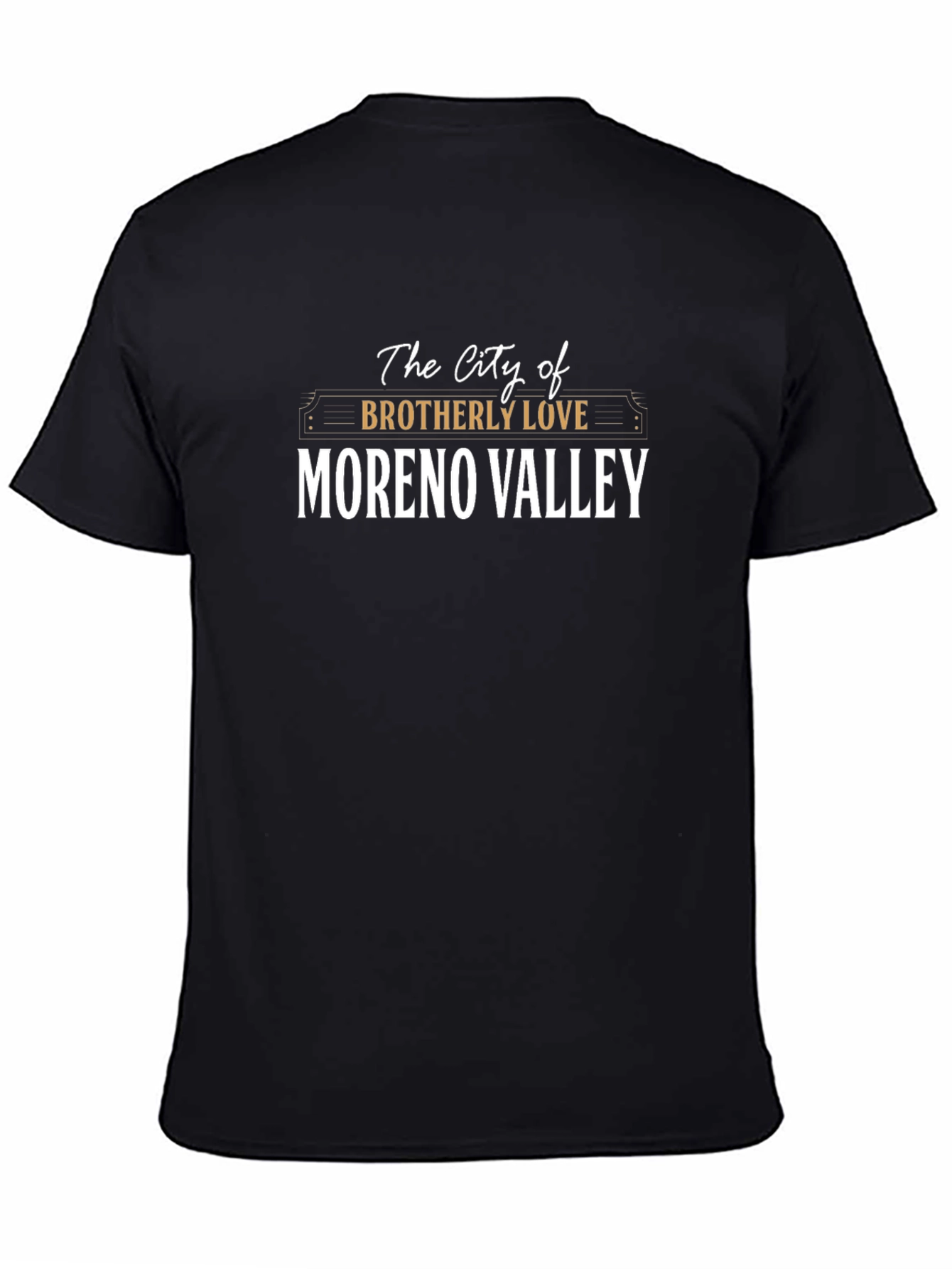 Moreno Valley City of Brotherly Love Black T-Shirt
