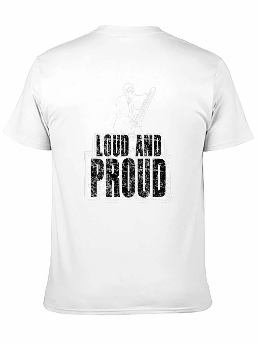 Loud and Proud Chainsaw T-Shirt