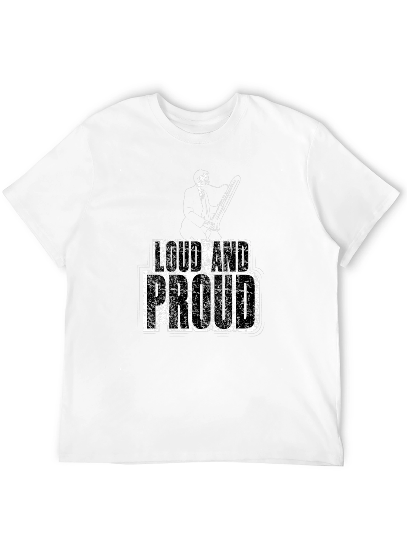 Loud and Proud Chainsaw T-Shirt