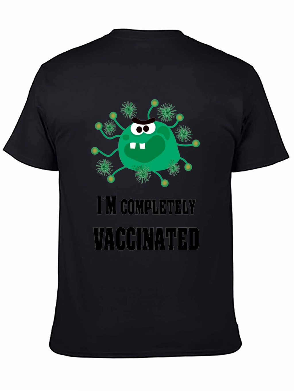 Completely Vaccinated Novelty T-Shirt