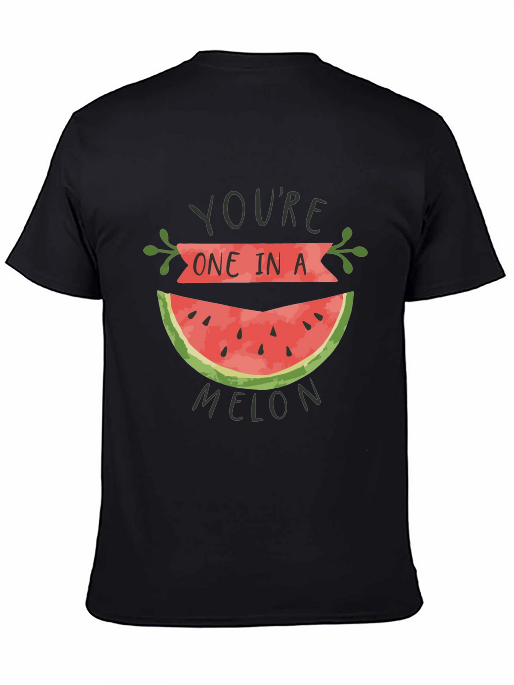 Youre One in a Melon Graphic Tee