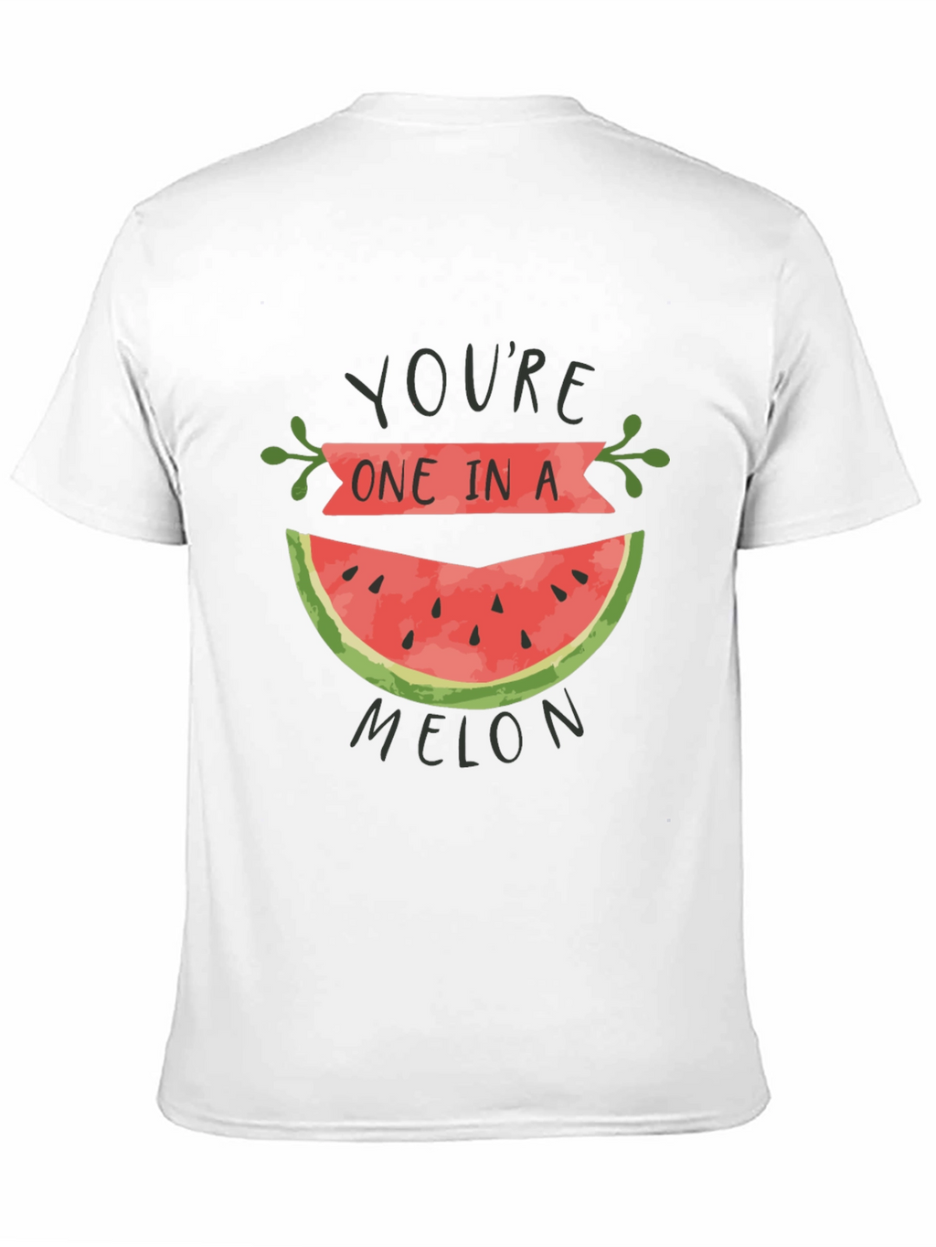 Youre One in a Melon Graphic Tee