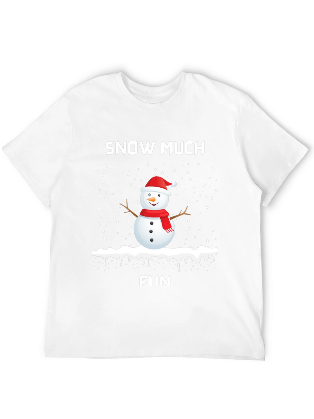 Snow Much Fun Holiday T-Shirt