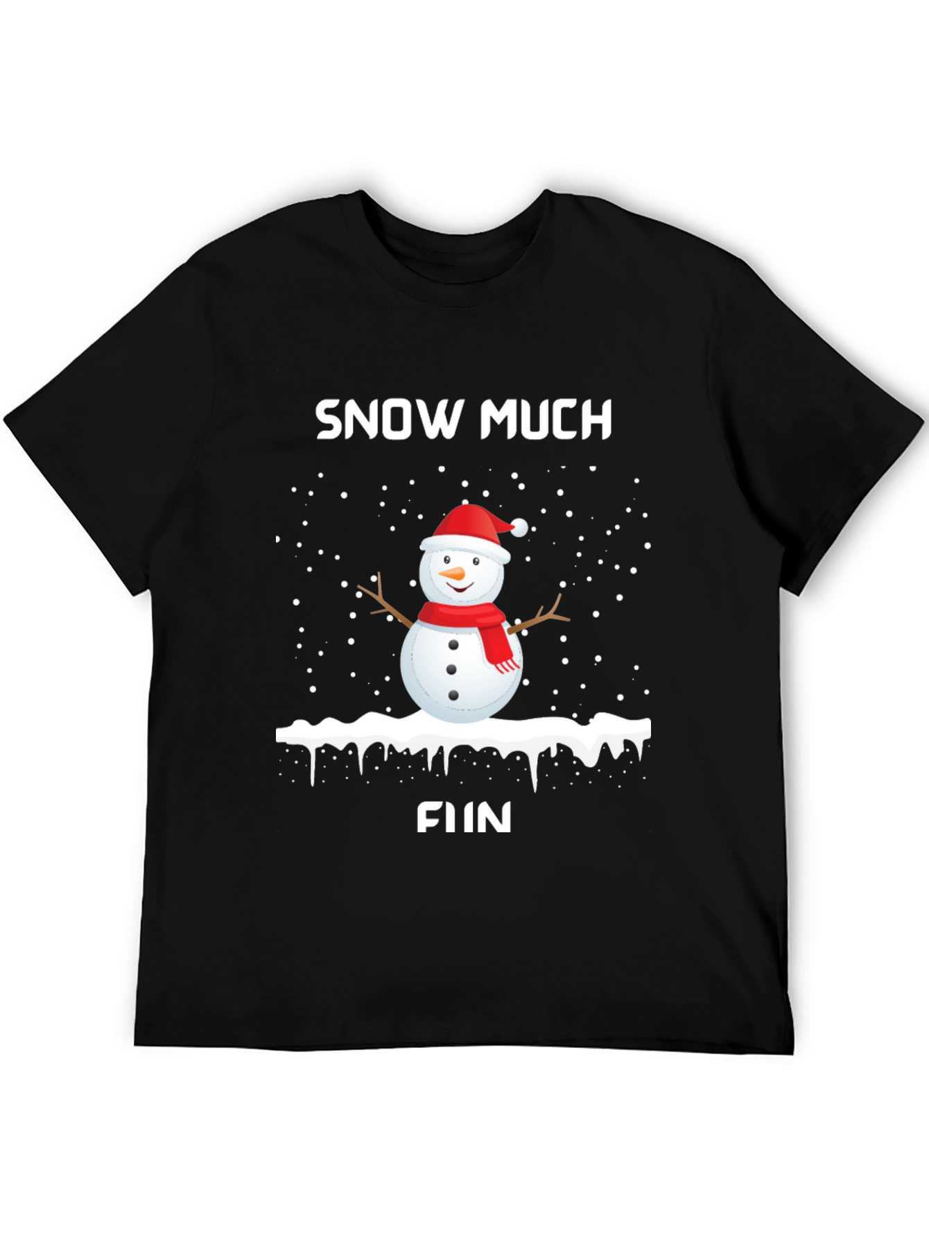 Snow Much Fun Holiday T-Shirt