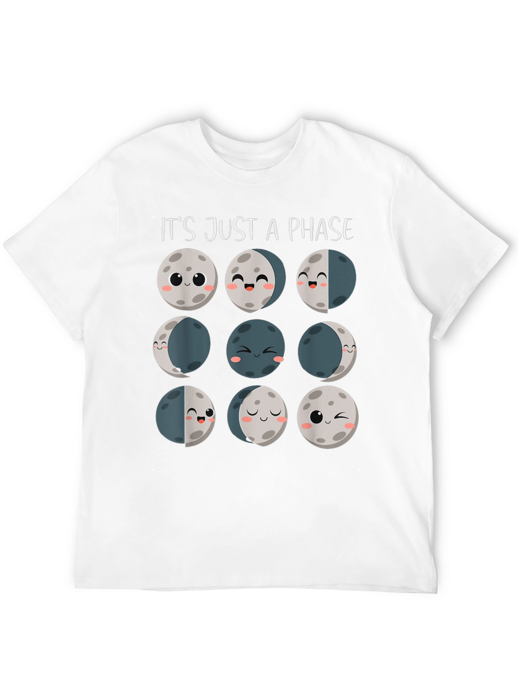 Its Just a Phase Moon Graphic T-Shirt
