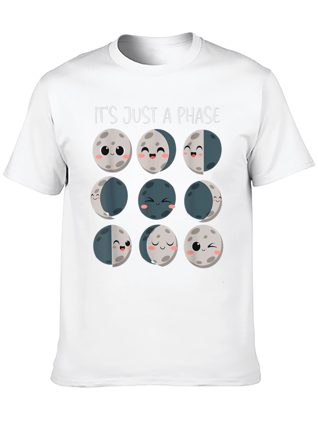 Its Just a Phase Moon Graphic T-Shirt