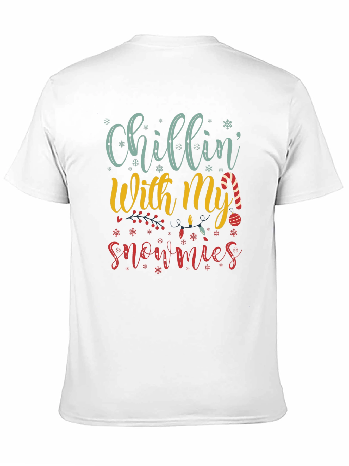 Chillin With My Snowmies Graphic Tee