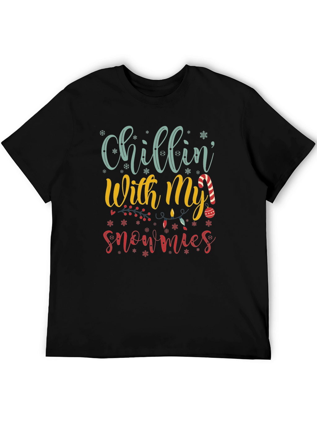 Chillin With My Snowmies Graphic Tee