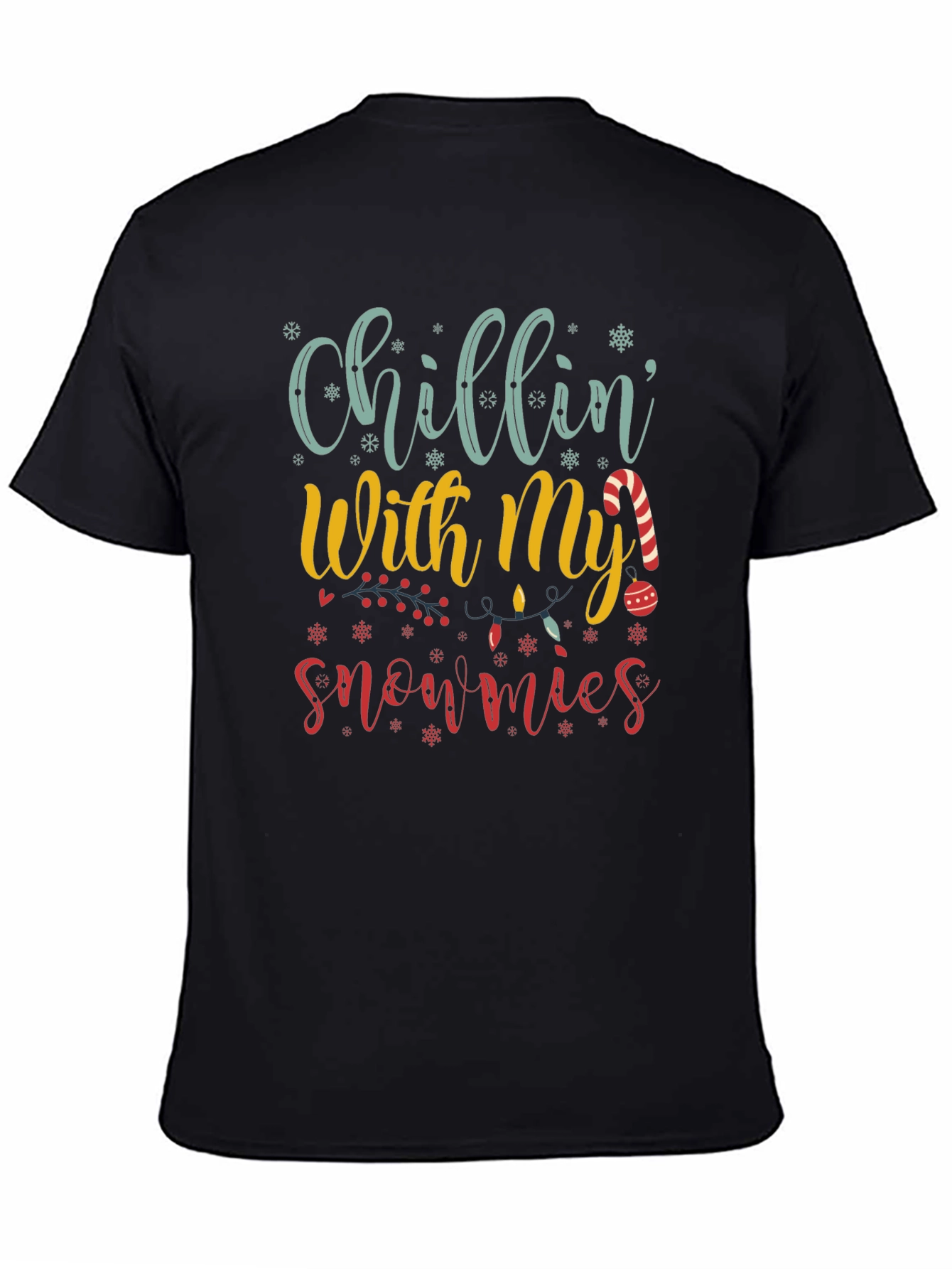 Chillin With My Snowmies Graphic Tee