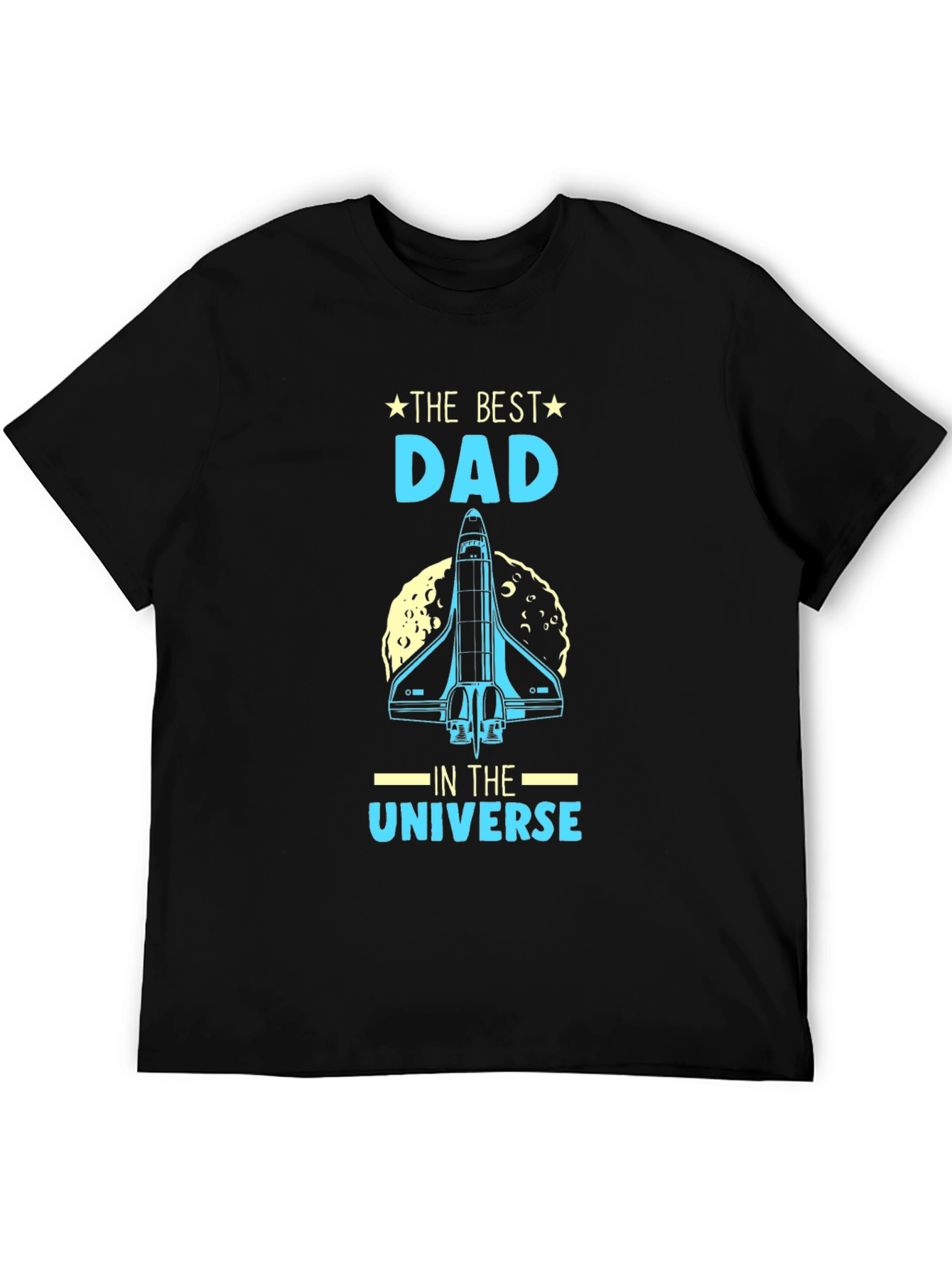Best Dad in the Universe T-Shirt - Space Shuttle Design