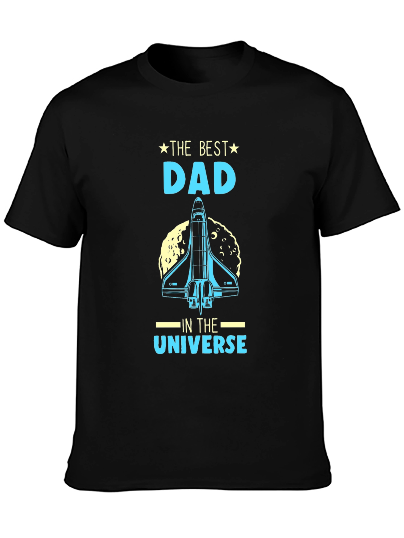 Best Dad in the Universe T-Shirt - Space Shuttle Design