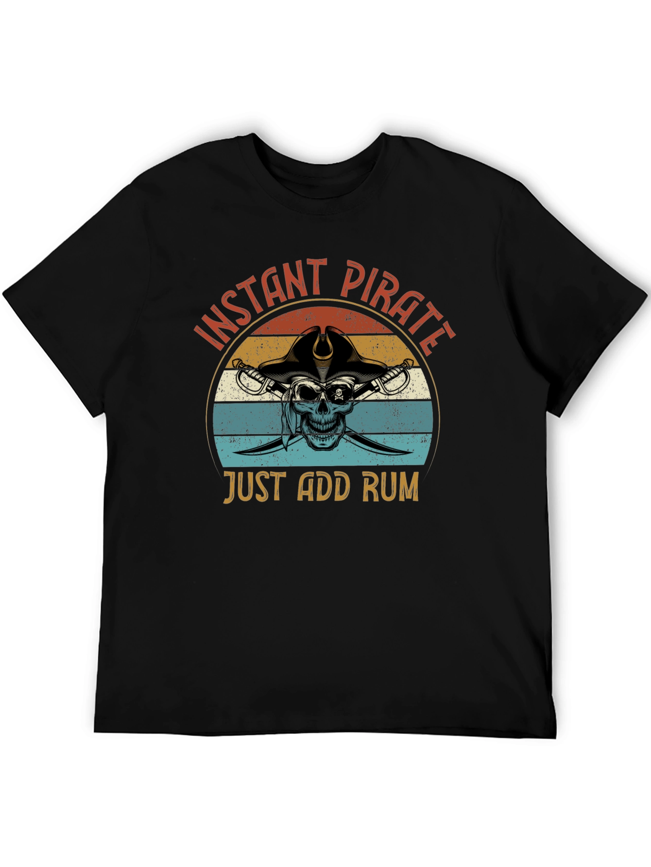 Instant Pirate T-Shirt - Just Add Rum Graphic Tee
