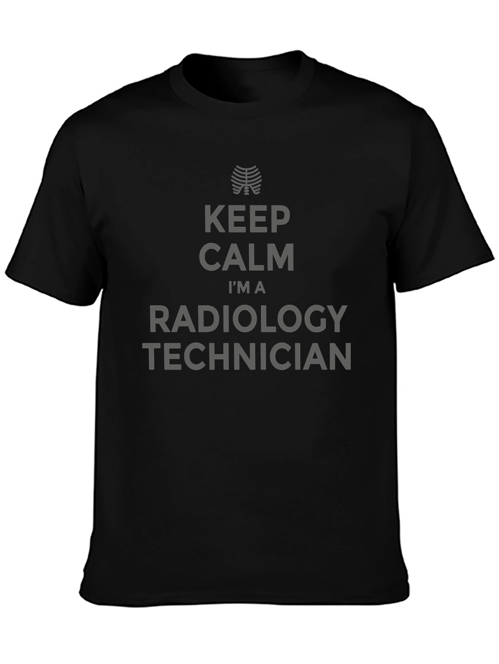 Radiology Technician T-Shirt - Keep Calm Design
