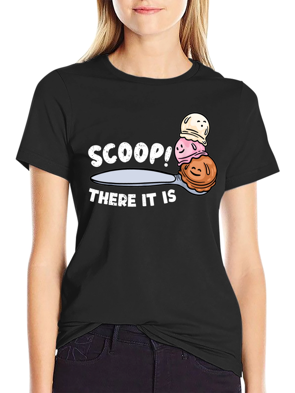 Scoop! There It Is Ice Cream T-Shirt