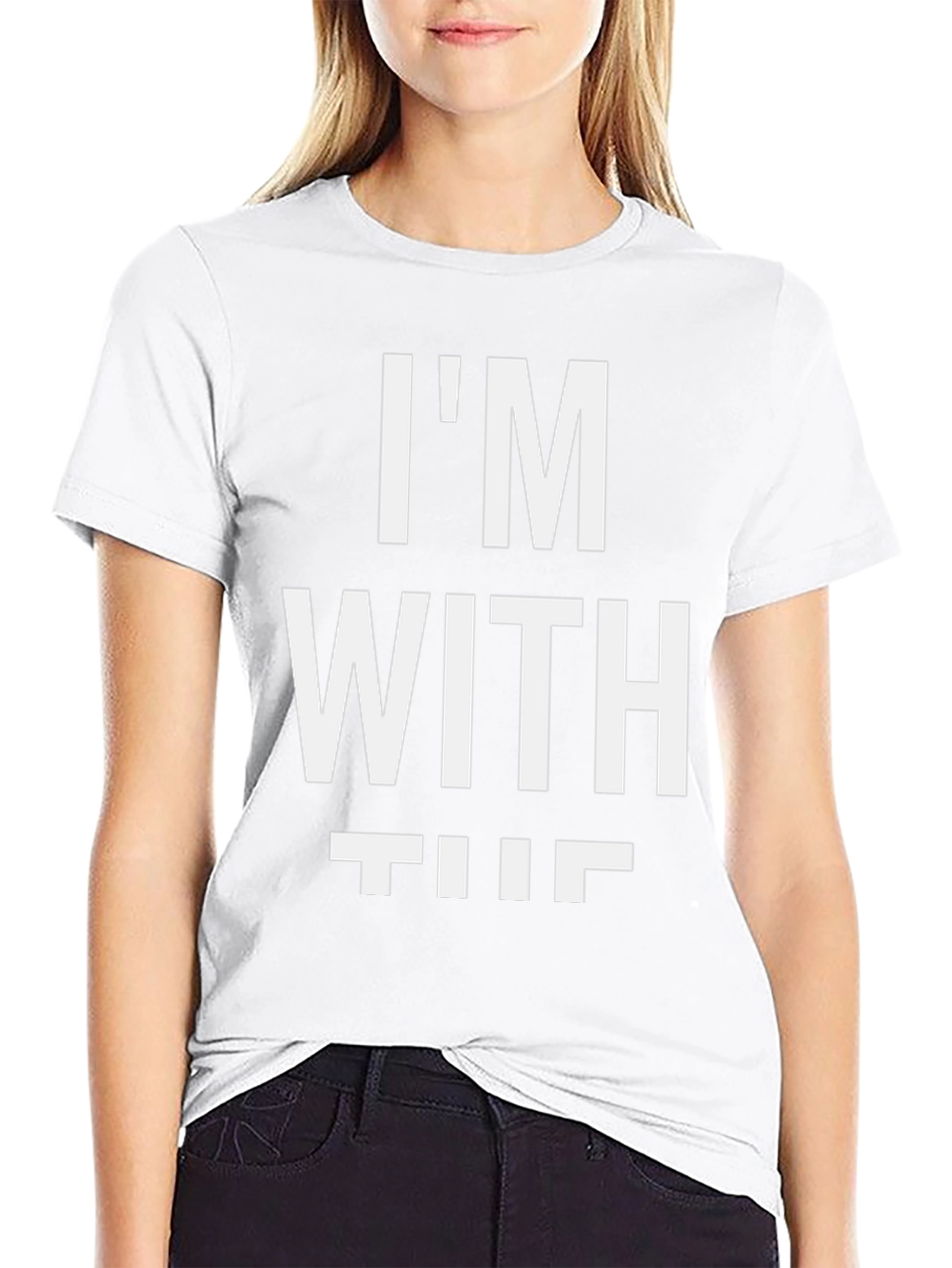 Im With The T-Shirt Funny Novelty Slogan Top