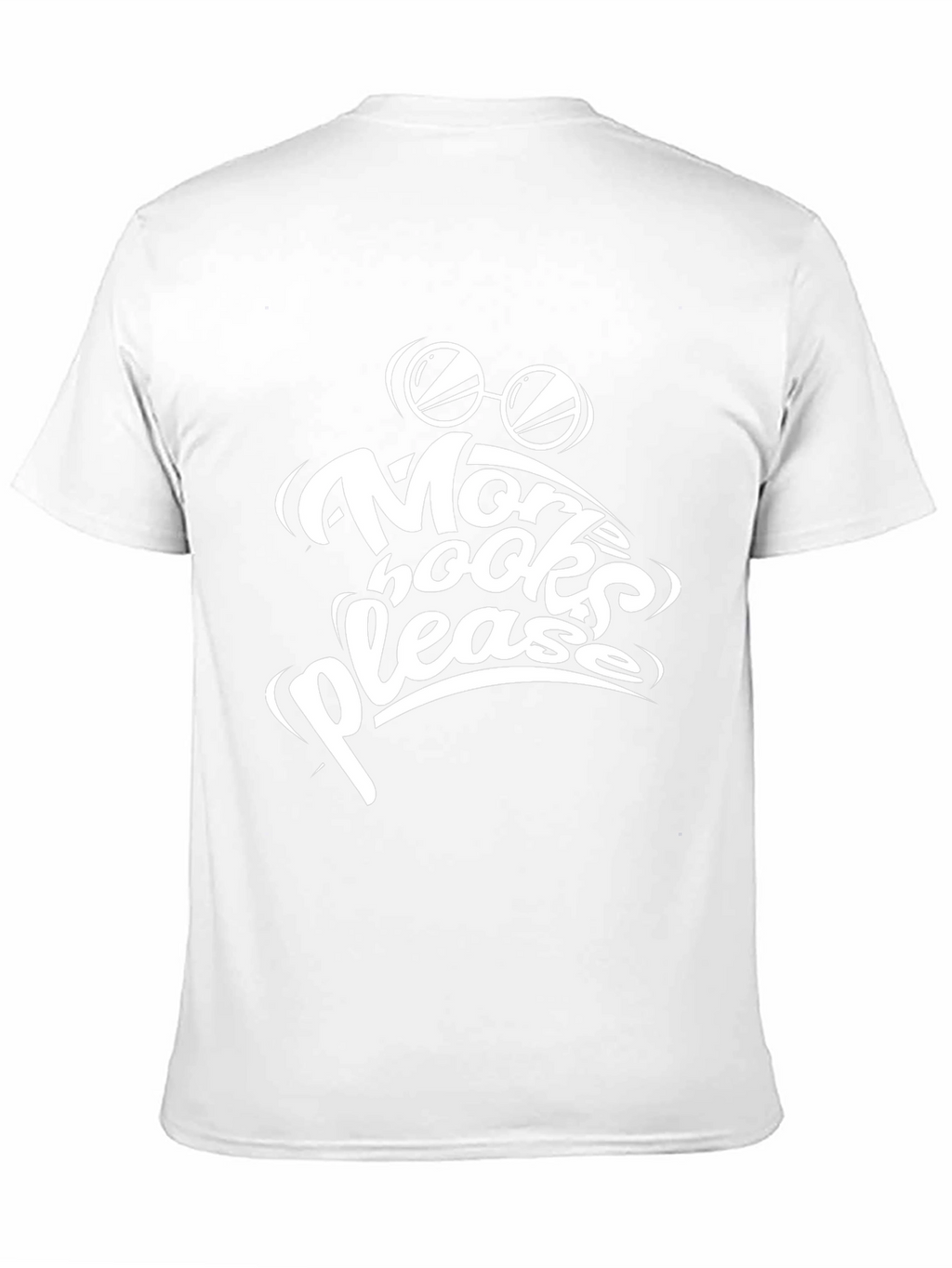 More Hooks Please T-Shirt - Fishing Fun!