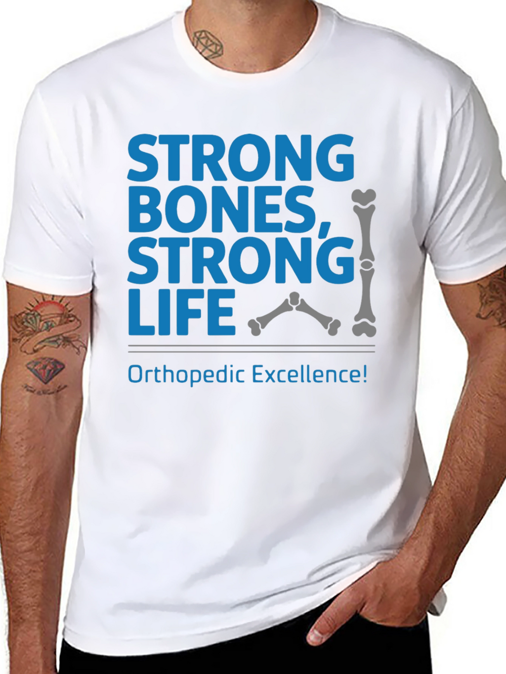 Strong Bones Strong Life T-Shirt Orthopedic Excellence