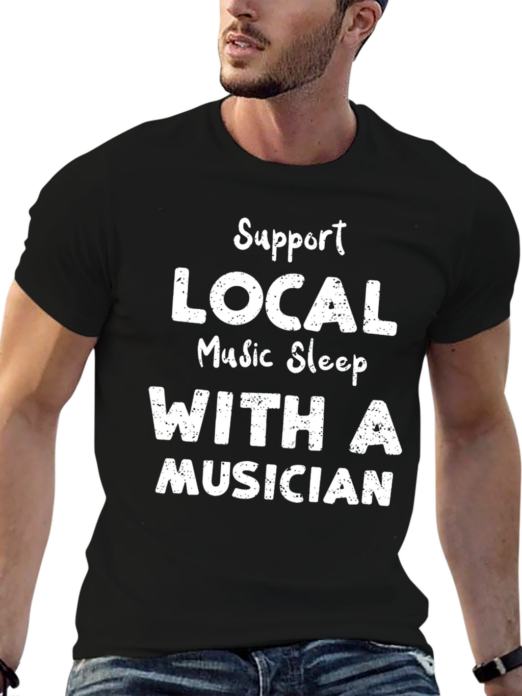 Support Local Music Sleep With Musician Black T-Shirt
